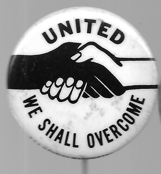 United We Shall Overcome 