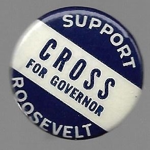 FDR, Cross for Governor Connecticut Coattail 