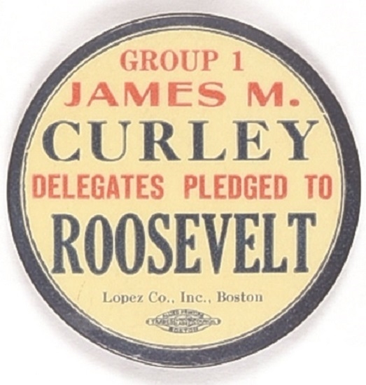 James Curley Delegates Pledged to Franklin Roosevelt