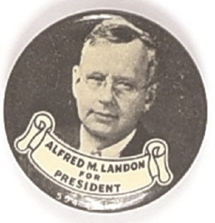 Alfred M. Landon for President 1 1/4 Inch Size Celluloid
