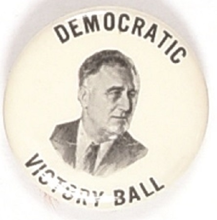 Franklin Roosevelt Democratic Victory Ball