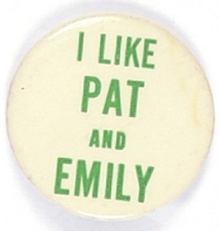 I Like Pat Nixon and Emily Cabot Lodge Rare 1960 Pin