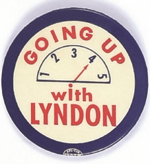 Going Up With Lyndon Johnson Elevator Pin