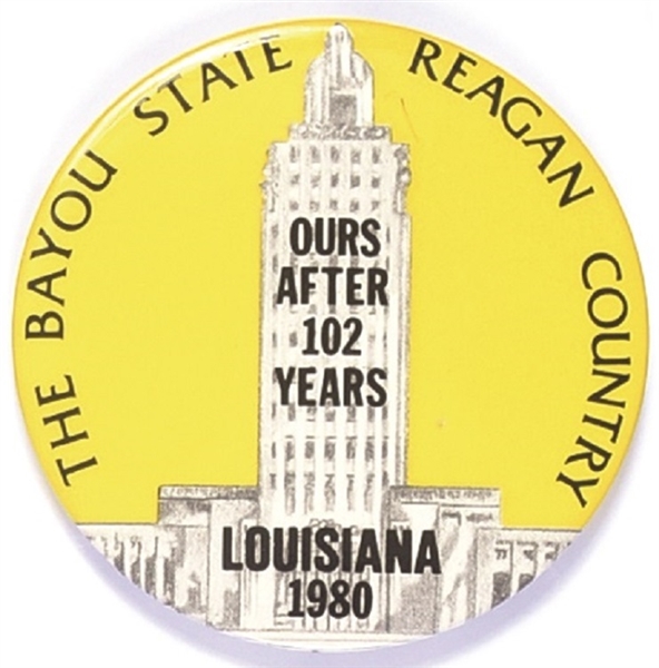 Bayou State Reagan Country Louisiana Pin