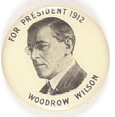 Woodrow Wilson 1912 Celluloid