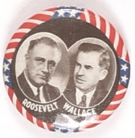 Roosevelt, Wallace 1940 Celluloid Jugate