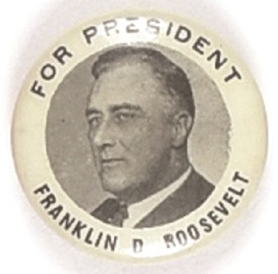 Franklin Roosevelt for President Sharp Celluloid