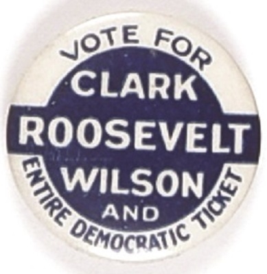 Roosevelt, Clark, Wilson Missouri Coattail