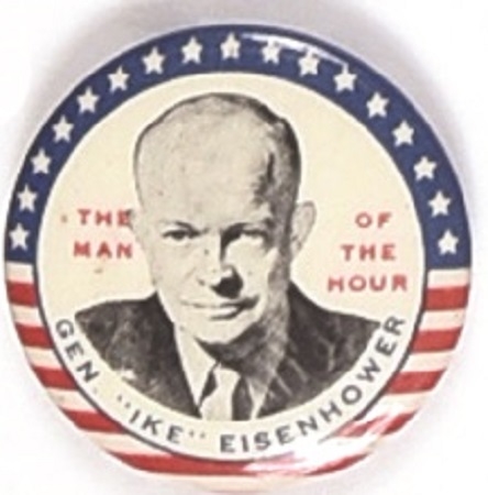 Eisenhower the Man of the Hour