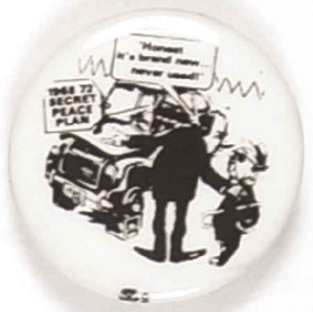Nixon Used Car Salesman Anti Vietnam War Pin