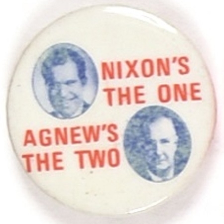 Nixons the One and Agnews the Two