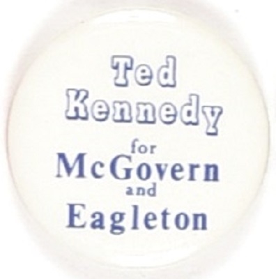 Ted Kennedy for McGovern