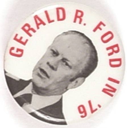Gerald R. Ford 1976 Celluloid