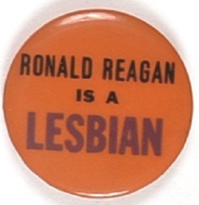 Ronald Reagan is a Lesbian