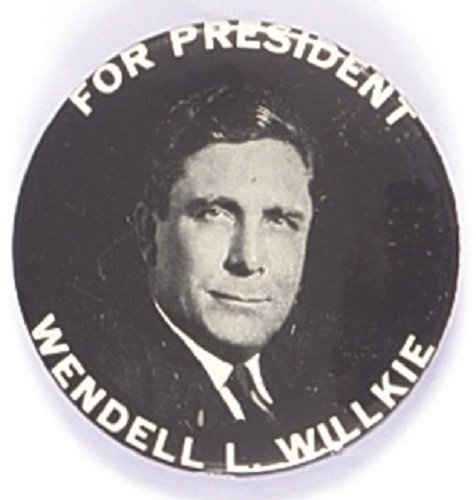 Large Willkie for President Black, White Celluloid