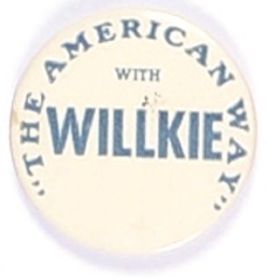 Willkie the American Way
