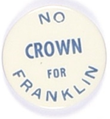 Willkie No Crown for Franklin