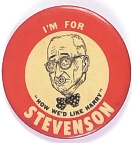 Im for Stevenson, anti Truman Buttoned Lip Pin