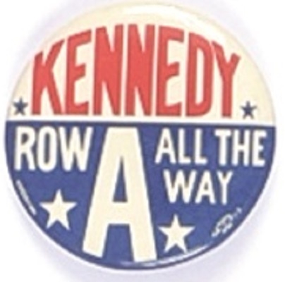 Kennedy Row A All the Way