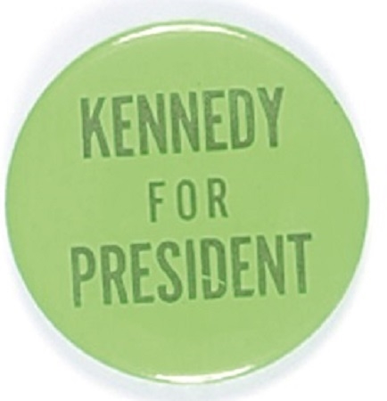 Kennedy for President Rare Green Celluloid