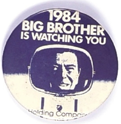 Reagan 1984 Big Brother is Watching