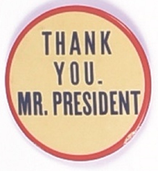 Eisenhower Thank You Mr. President