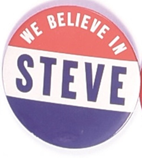 Adlai Stevenson We Believe in Steve