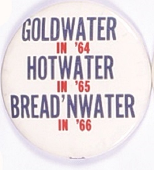 Goldwater Hot Water, Bread n Water