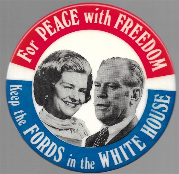 Gerald, Betty Ford for Peace and Freedom