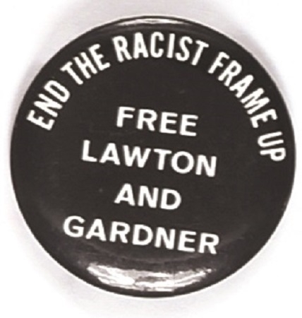 Free Lawton and Gardner, End the Racist Frame Up