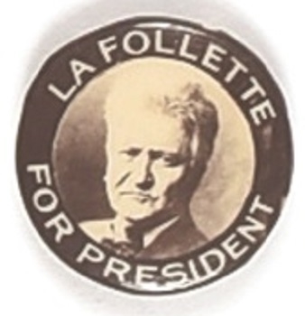LaFollette for President Sepia