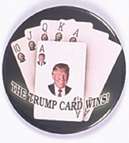 The Trump Card Wins