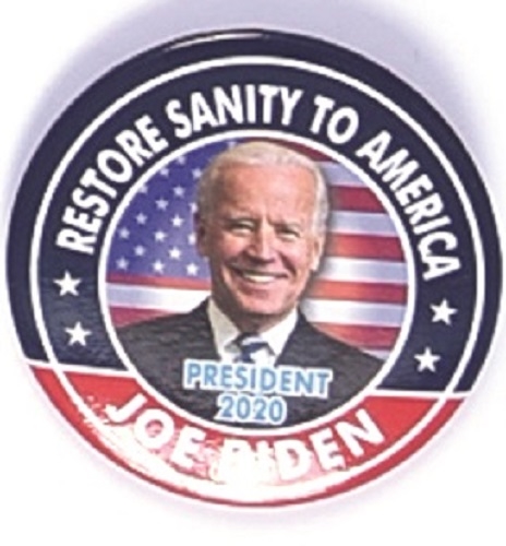 Biden Restore Sanity to America