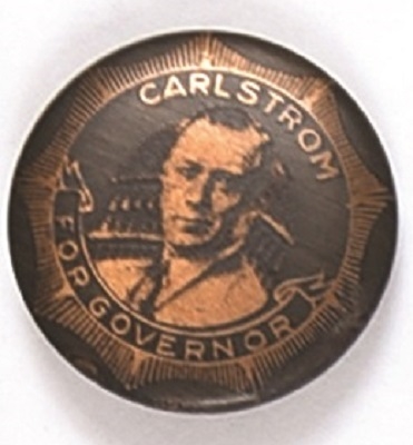 Carlston for Governor Rare Illinois Pin