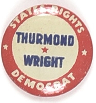 Thurmond, Wrights States Rights Democrat