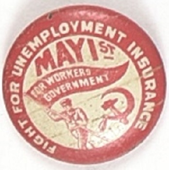 Communist May 1st Unemployment Insurance Pin