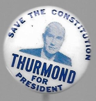 Thurmond Save the Constitution