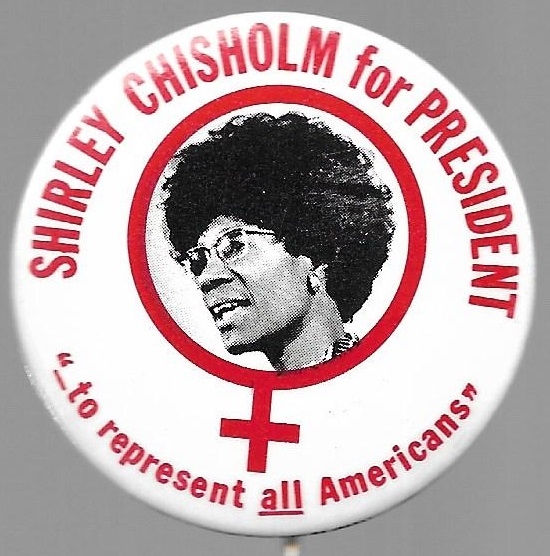 Shirley Chisholm to Represent All Americans 