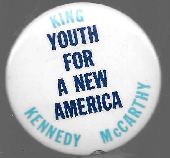 King, Kennedy, McCarthy Youth for a New America 
