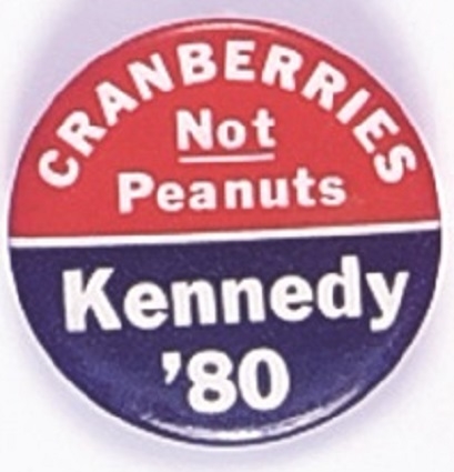 Ted Kennedy Cranberries Not Peanuts