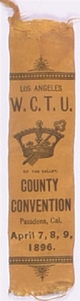 Los Angeles WCTU 1896 Convention Ribbon