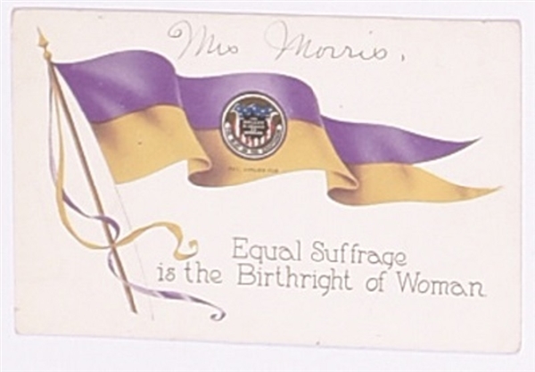 Equal Suffrage Birthright of Women Postcard