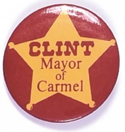 Clint Eastwood for Mayor of Carmel