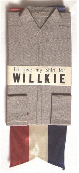 I’d Give My Shirt for Willkie
