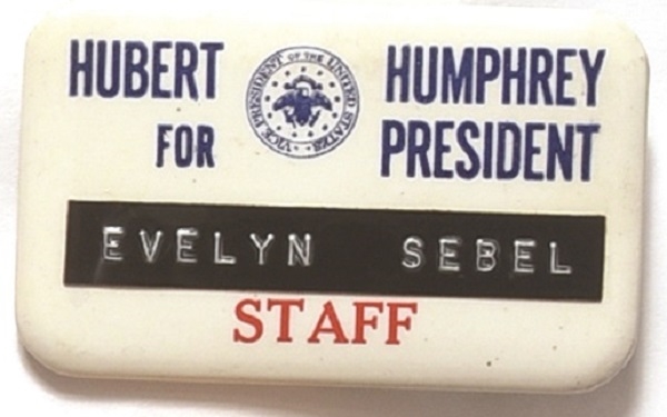 Evelyn Sebel, Humphrey for President Staff Pin