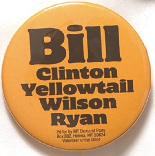 Bill Clinton, Yellowtail Montana Coattail