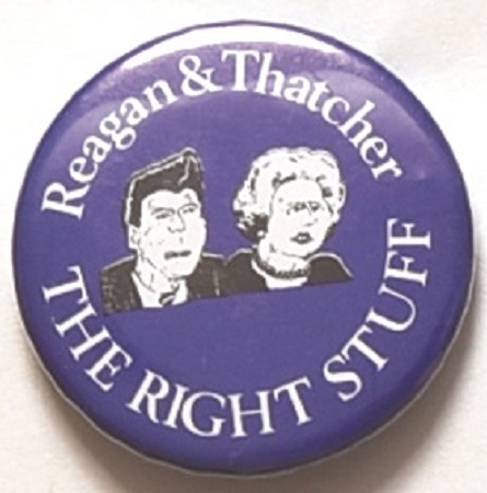 Reagan and Thatcher the Right Stuff
