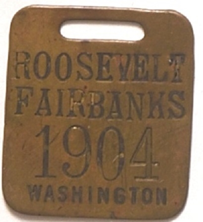 Roosevelt, Fairbanks 1904 Brass Fob