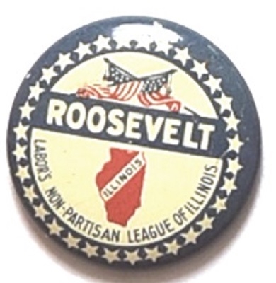 Roosevelt Illinois Labor Non Partisan Pin