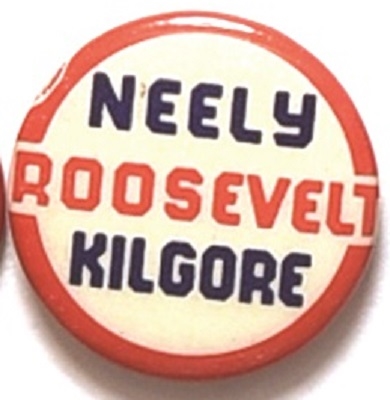 Roosevelt, Neely, Kilgore West  Virginia Coattail